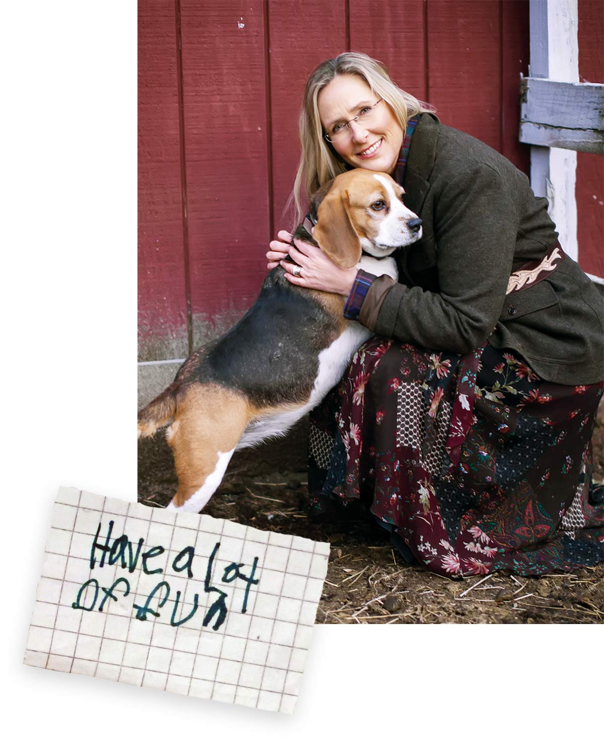 Scarlett Lewis with her Beagle and a "Have a lot of fun." note