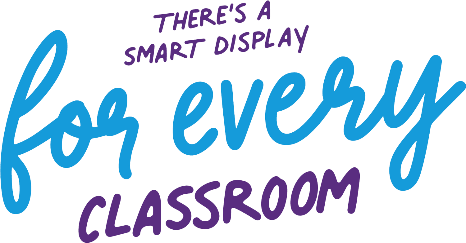 There's a smart display for every classroom text