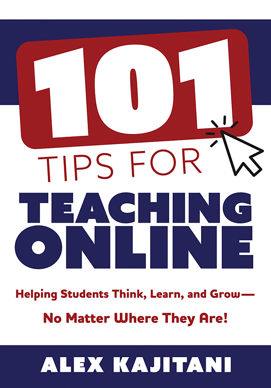 Cover of 101 Tips For Teaching Online by Alex Kajitani